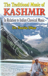 The Traditional Music of Kashmir